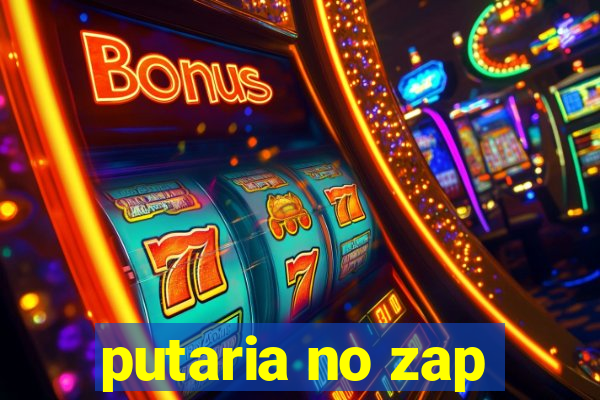 putaria no zap